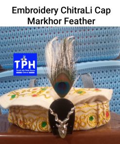 Embroidery Chitrali Cap With Markhor Feather